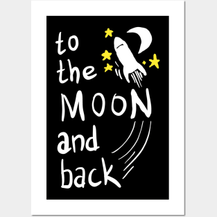 To the moon and back cute future astronaut gift Posters and Art